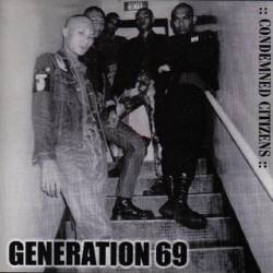 Generation 69 : Condemned Citizens